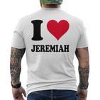 I Love Jeremiah T-Shirt mit Rückendruck