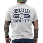 University Delulu T-Shirt mit Rückendruck