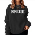 Brudi Brother Siblings Nursery Big Brother Sweatshirt Frauen