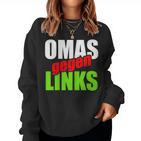 Damen Omas Gegen Links – Statement Grüne Nein Danke Sweatshirt Frauen