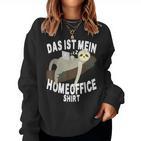 Das Ist Mein Homeoffice Sloth Home Office Sweatshirt Frauen