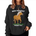 Haflinger Horse Mein Therapeut Feats Hay Sweatshirt Frauen