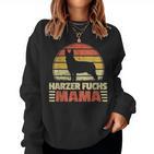 Harzer Fox Mama Old German Hut Dog Sweatshirt Frauen