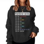 Perfect Ski Day Piste Beer Ski Holiday Après Ski Skier Sweatshirt Frauen