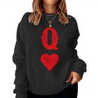 Queen Of Hearts Game Cards Poker Matching Couples S Sweatshirt Frauen