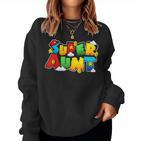 Super Aunt Best Aunt Ever  For Aunt Sweatshirt Frauen