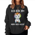 Women's 40Th Birthday Woman Unicorn 40 Year Old Idea Sweatshirt Frauen