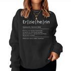 Women's Meaning Educator Saying Day Mother Sweatshirt Frauen