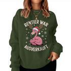 Christmas Flamingo Reindeer Was Out Sold Out Sweatshirt Frauen