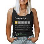 Burpees Would Not Recommend  Workout Tank Top Frauen