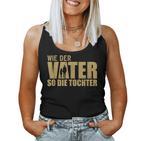 As The Father So The Daughter Partner Look Dad Father's Day Tank Top Frauen