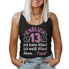 Finally 13 Ich Kann Alles I 13 Years Girls 13Th Birthday S Tank Top Frauen