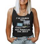 Ich Mache Church Tech Für Wunder Ask Jesus Christian Tank Top Frauen