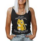 I'm Not Antisocial I'm Antistupid Sarcastic Cat Tank Top Frauen