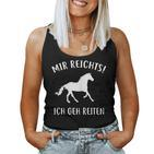 Mir Reichts Ich Geh Reiten Horse Lovers Tank Top Frauen