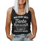 Women's Man Nennt Mich Aunt Aunt Relationship Saying Tank Top Frauen