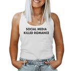 Social Media Killed Romance Gray Tank Top Frauen