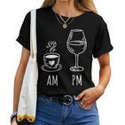 Am Coffee Pm Wine Drink Wine Loveino T-shirt Frauen