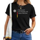 German Federal Office For Schnapps And Delicious Beer Fun T-shirt Frauen