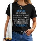 For Son From The Mother My Son Mum T-shirt Frauen