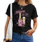 Happy 2025 Happy New Year New Year Sparkling Wine Party T-shirt Frauen