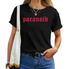 Paranoid Aesthetic Soft Grunge Goth Eboy Egirl T-shirt Frauen