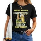 Prosecco Women's With Saying Jga First Name Petra T-shirt Frauen