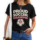 Stolze Fußball-Oma – Geschenk Für Großmutter T-shirt Frauen