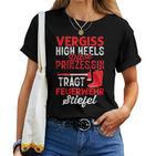 Women's Diese Prinzessin Trägt Feuerwehr Stiefel German T-shirt Frauen