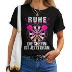 Women's Rest Die Chefin Ist Jetzt Dran Darts Dartter Women's Dart T-shirt Frauen