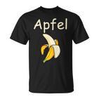 Apfel Banane Scherz Unsinn T-Shirt