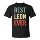 Best Leon Ever First Name  T-Shirt