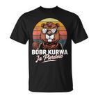 Bober Kurwa Meme Poland Beaver Costume Yes Pierdole Bóbr T-Shirt