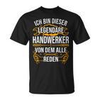 Craftsman Ich Bin Dieser Legendäre Handwerker Man T-Shirt