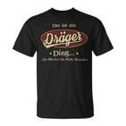 Das Ist Ein Draeger Ding Das Würdest Du Nicht Verstehen Draeger Name T-Shirt