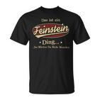 Das Ist Ein Feinstein Ding Das Würdest Du Nicht Verstehen Feinstein Name T-Shirt