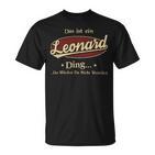 Das Ist Ein Leonard Ding Das Würdest Du Nicht Verstehen Leonard Name T-Shirt