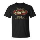 Das Ist Ein Pagels Ding Das Würdest Du Nicht Verstehen Pagels Name T-Shirt