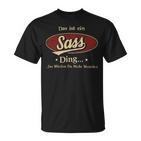 Das Ist Ein Sass Ding Das Würdest Du Nicht Verstehen Sass Name T-Shirt