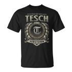 Das Ist Ein Tesch Ding Tesch Name T-Shirt