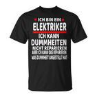 Electrician Humour Saying Electrician  T-Shirt