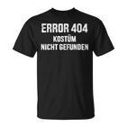 Error 404 Costume Not Found Nerd Gamer Carnival Fancy Dress T-Shirt