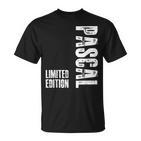 First Name Limited Edition Birthday For Pascal T-Shirt