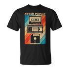 Never Forget Diskettehs Band 90S 80S Cassette T-Shirt