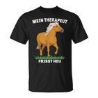 Haflinger Horse Mein Therapeut Feats Hay T-Shirt