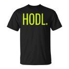 Hodl  T-Shirt