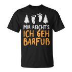 Ich Geh Barefoot Nature Earthing Barefoot Barefoot T-Shirt