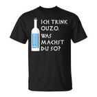 Ich Trink Ouzo Was Machst Du So Greek Ouzo Bottle T-Shirt