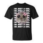 I'm Just A Girl Sad Hamster Meme T-Shirt