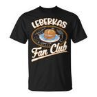 Leberkas Fan Club Bavarian Liver Cheese T-Shirt